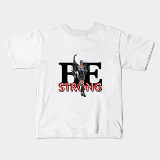 Be Strong Woman Power Kids T-Shirt